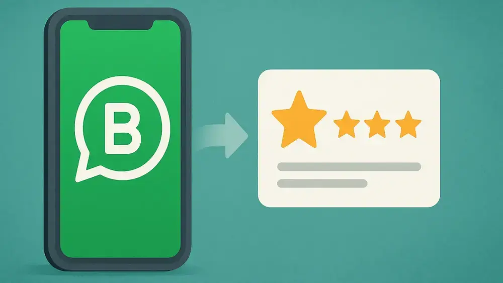 Como usar o WhatsApp Business para solicitar avaliações com consistência