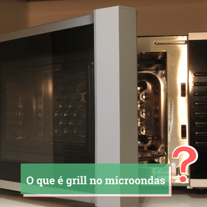 O que saber antes de comprar um microondas?