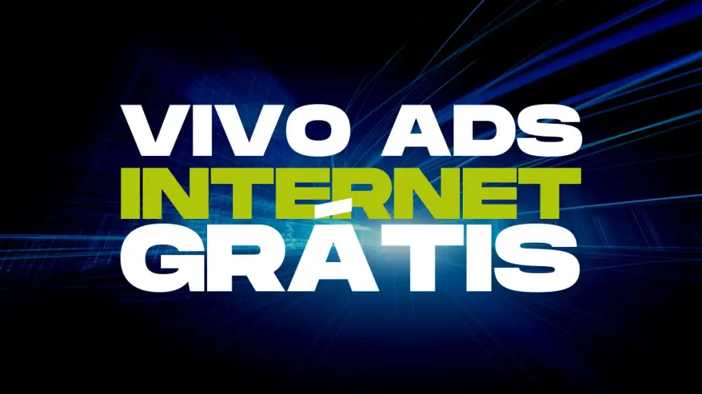 Vivo Ads Internet Grátis